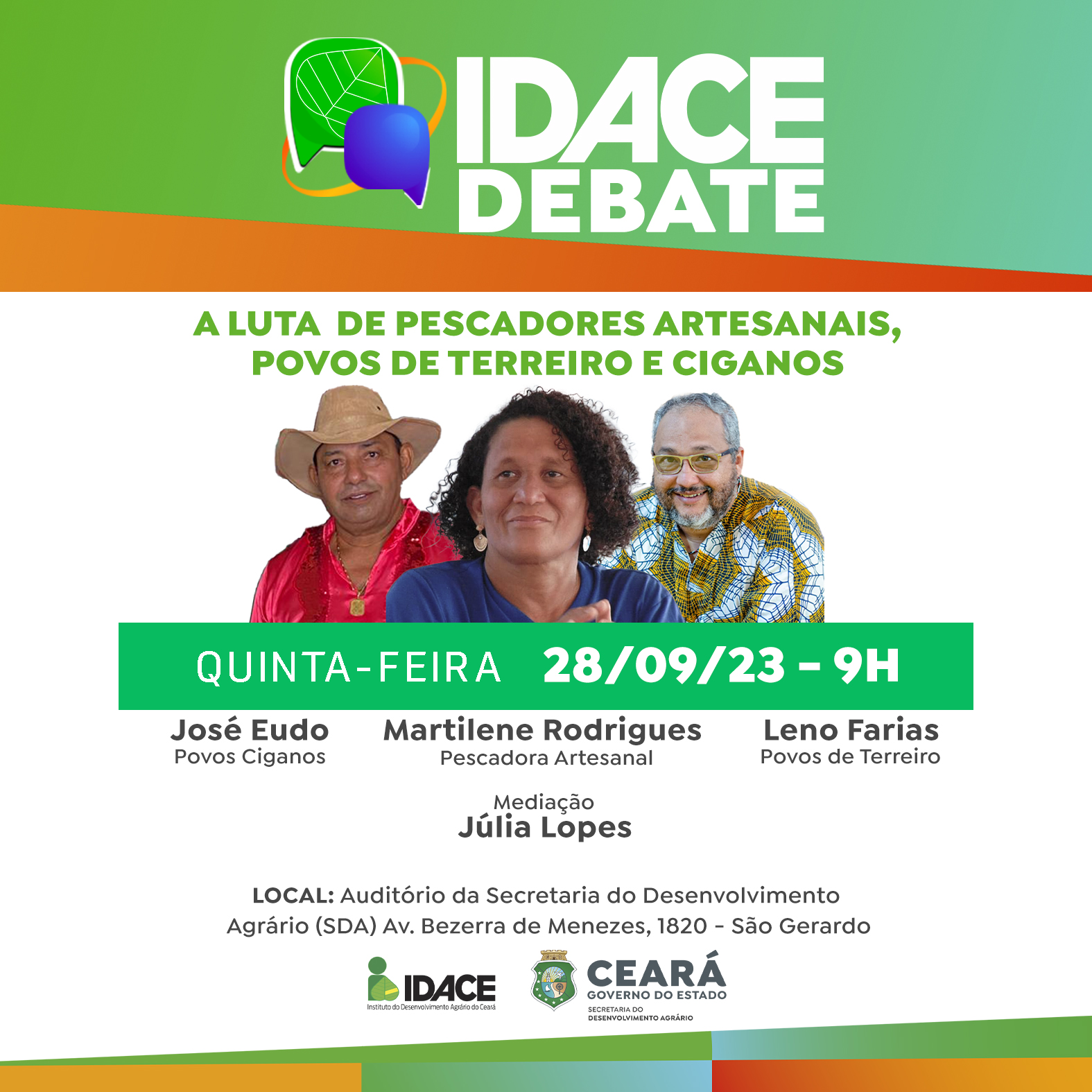 A luta de pescadores artesanais, povos de terreiro e ciganos é o tema do 6º Idace Debate